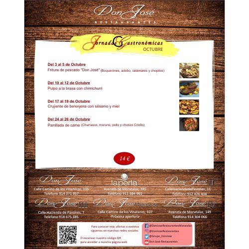 Promoción Jornadas Gastronómicas de Octubre en Don José Restaurantes. Por solo 14 Euros. !No te lo puedes perder! Moratalaz, Madrid